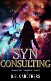 SYN Consulting (Dragon War Chronicles, #1) (eBook, ePUB)