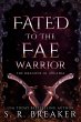 Fated to the Fae Warrior (The Dragons... - Bild 1