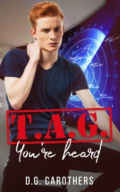 T.A.G. You're Heard (The Assassins' Guild, #2) (eBook, ePUB) - Carothers, D. G.