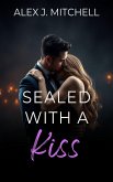 Sealed with a Kiss (eBook, ePUB)
