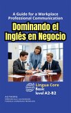 Dominando el Inglés en Negocio: A2-B1 (Lingua Core, #1) (eBook, ePUB)