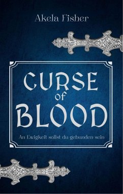 Curse of Blood Band 2 (eBook, ePUB) - Fisher, Akela