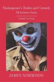 Shakespeare's Troilus and Cressida: All-Inclusive Satire: A Brief Case Study (eBook, ePUB) Shakespeare's Troilus and Cressida: All-Inclusive Satire: A Brief Case Study (eBook, ePUB)