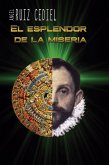 El esplendor de la miseria (eBook, ePUB) El esplendor de la miseria (eBook, ePUB)