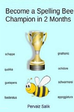 Cover Become a Spelling Bee Champion in 2 Months (eBook, ePUB)