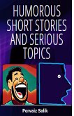 Humorous Short Stories and Serious Topics (eBook, ePUB)