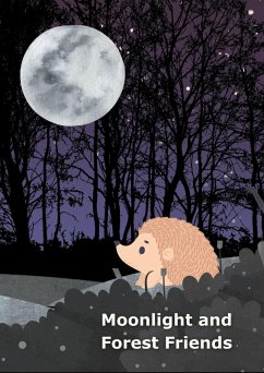 Cover Moonlight and Forest Friends (Moonlight and Friends, #1) (eBook, ePUB)