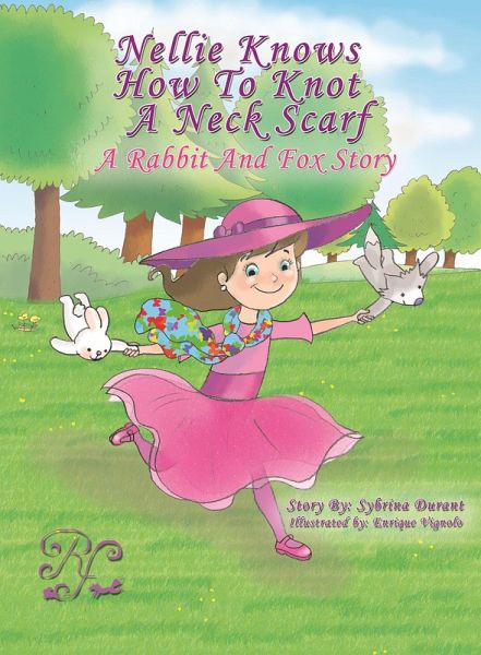 Nellie Knows How To Knot A Neck Scarf (eBook, ePUB)