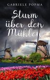 Sturm über den Mühlen (eBook, ePUB)