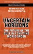 Uncertain Horizons: The Future Of The... - Bild 1