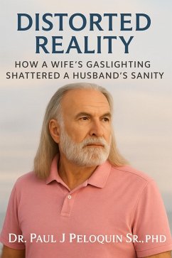 Cover Distorted Reality (Narcissistic Wifes, #9) (eBook, ePUB)