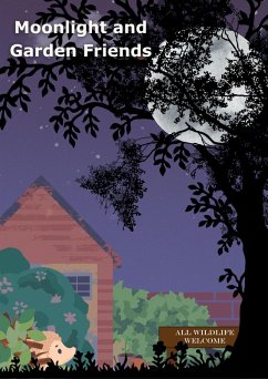 Cover Moonlight and Garden Friends (Moonlight and Friends, #2) (eBook, ePUB)