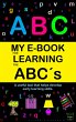 My E-Book For Learning The Abc´s: A... - Bild 1