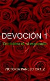 Devoción 1: Considera Tú, Si Es Pecado (eBook, ePUB) Devoción 1: Considera Tú, Si Es Pecado (eBook, ePUB)