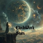 ClockWork Stars (eBook, ePUB)