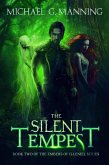 The Silent Tempest (Embers of Illeniel, #2) (eBook, ePUB) The Silent Tempest (Embers of Illeniel, #2) (eBook, ePUB)