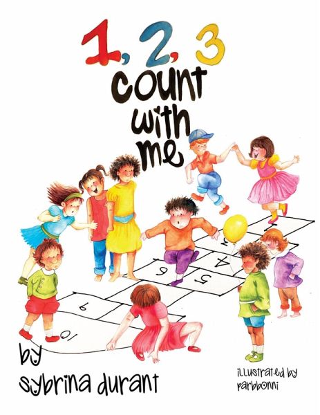 123 Count With Me: Fun With Numbers and Animals (eBook, ePUB) 123 Count With Me: Fun With Numbers and Animals (eBook, ePUB)