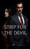 Strip for the Devil (eBook, ePUB) Strip for the Devil (eBook, ePUB)