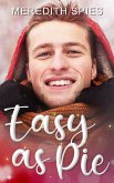 Easy as Pie (eBook, ePUB) Easy as Pie (eBook, ePUB)