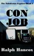 Con Job: The Fabufestan Exposés-Book I... - Bild 1
