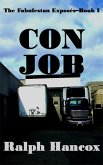 Con Job: The Fabufestan Exposés-Book I (eBook, ePUB) Con Job: The Fabufestan Exposés-Book I (eBook, ePUB)