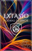 Extasío: poemas de amor (eBook, ePUB)