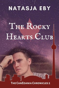 The Rocky Hearts Club (The CanEdania Chronicles, #2) (eBook, ePUB) - Eby, Natasja The Rocky Hearts Club (The CanEdania Chronicles, #2) (eBook, ePUB) - Eby, Natasja