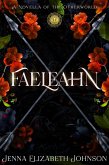 Faeleahn - A Novella of the Otherworld (eBook, ePUB)