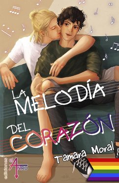 La melodía del corazón (eBook, ePUB) - Moral, Tamara