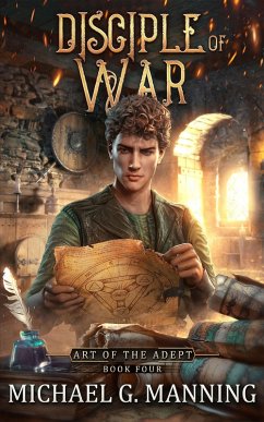 Cover Disciple of War (Art of the Adept, #4) (eBook, ePUB)