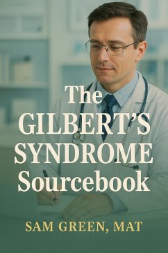 Cover The Gilbert's Syndrome Sourcebook (eBook, ePUB)