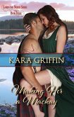 Making Her a Mackay (Lairds of the North, #3) (eBook, ePUB) Making Her a Mackay (Lairds of the North, #3) (eBook, ePUB)