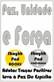 Paz, Unidade e Força (eBook, ePUB) Paz, Unidade e Força (eBook, ePUB)