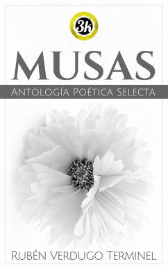 Musas: Antología Poética Selecta (eBook, ePUB) - Terminel, Rubén Verdugo