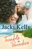 Trouble In Paradise (eBook, ePUB) Trouble In Paradise (eBook, ePUB)