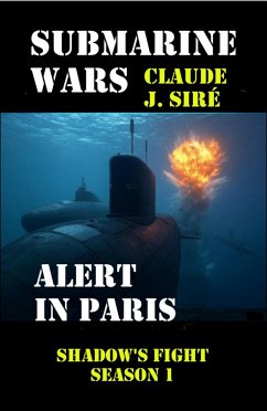 Cover Alert in Paris -Submarine Wars - 2 (eBook, ePUB)
