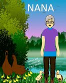 Nana (Nana's Rescue Stories, #8) (eBook, ePUB)