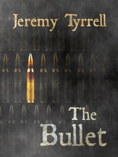 Cover The Bullet (eBook, ePUB)