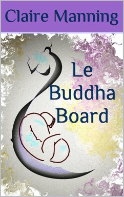 Cover Le Buddha Board: L'Art de lâcher-prise (eBook, ePUB)