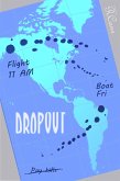Dropout (eBook, ePUB)