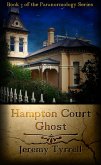Hampton Court Ghost (Paranormology, #3) (eBook, ePUB) Hampton Court Ghost (Paranormology, #3) (eBook, ePUB)