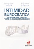Intimidad burocrática (eBook, PDF) Intimidad burocrática (eBook, PDF)