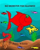No Monster Fish Allowed (eBook, ePUB)