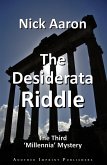 The Desiderata Riddle (The Blind Sleuth Mysteries Book 13) (eBook, ePUB) The Desiderata Riddle (The Blind Sleuth Mysteries Book 13) (eBook, ePUB)