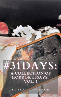 Cover #31Days: A Collection of Horror Essays Vol. 1 (eBook, ePUB)