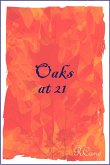Oaks at 21 (eBook, ePUB)