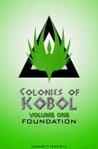 Colonies of Kobol - Volume One: Foundation (eBook, ePUB) Colonies of Kobol - Volume One: Foundation (eBook, ePUB)
