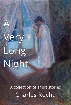 A Very Long Night (eBook, ePUB) - Rocha, Charles