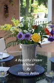 A Beautiful Dream (eBook, ePUB) A Beautiful Dream (eBook, ePUB)