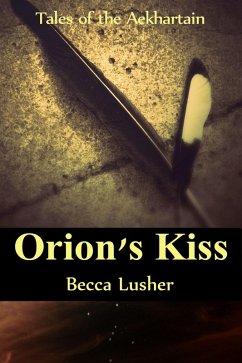 Cover Orion's Kiss (Future Aekhartain (Tales of the Aekhartain), #1) (eBook, ePUB)
